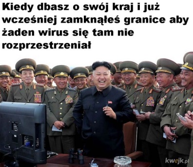 Когда ты заботишься о своей стране и уже давно закрыл границы, чтобы вирус не смог распространиться.